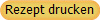 Rezept drucken